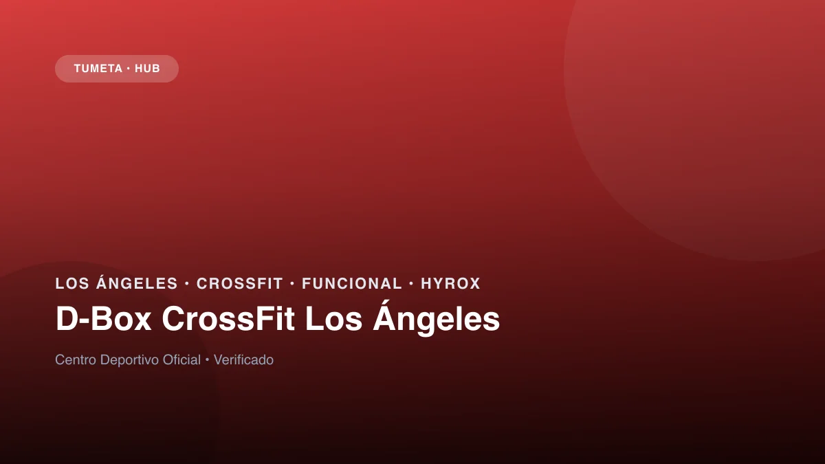 D-Box CrossFit Los Ángeles
