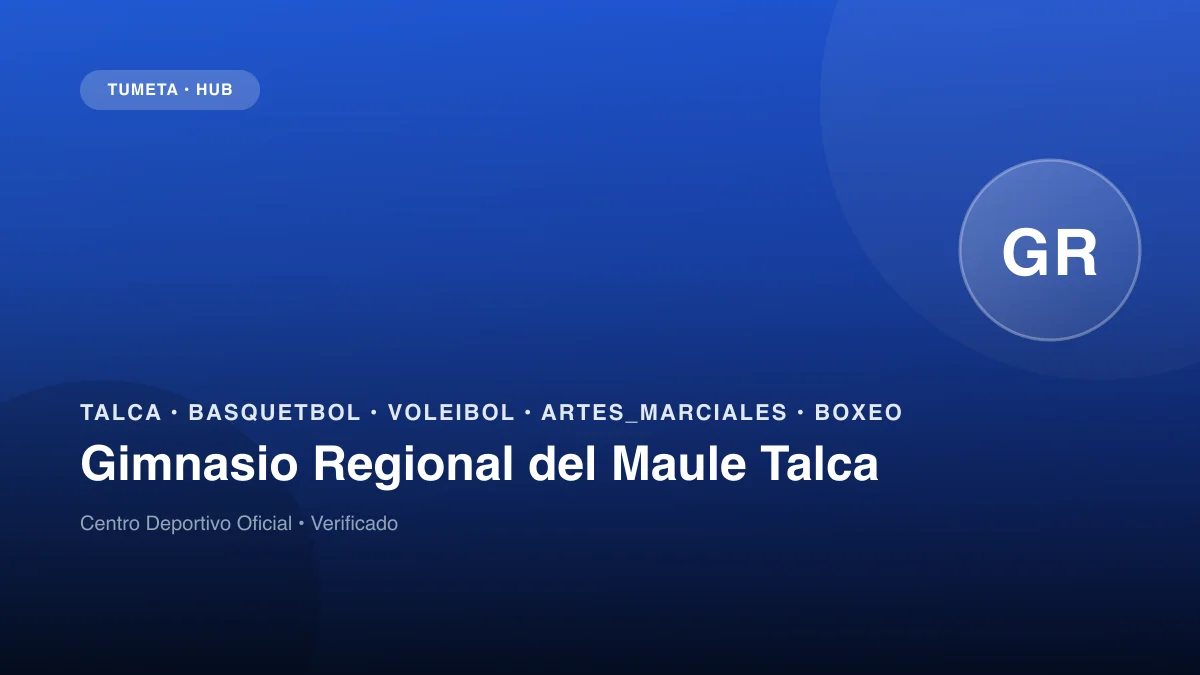 Gimnasio Regional del Maule Talca