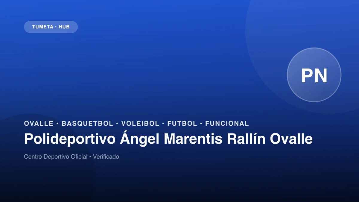 Polideportivo Ángel Marentis Rallín Ovalle